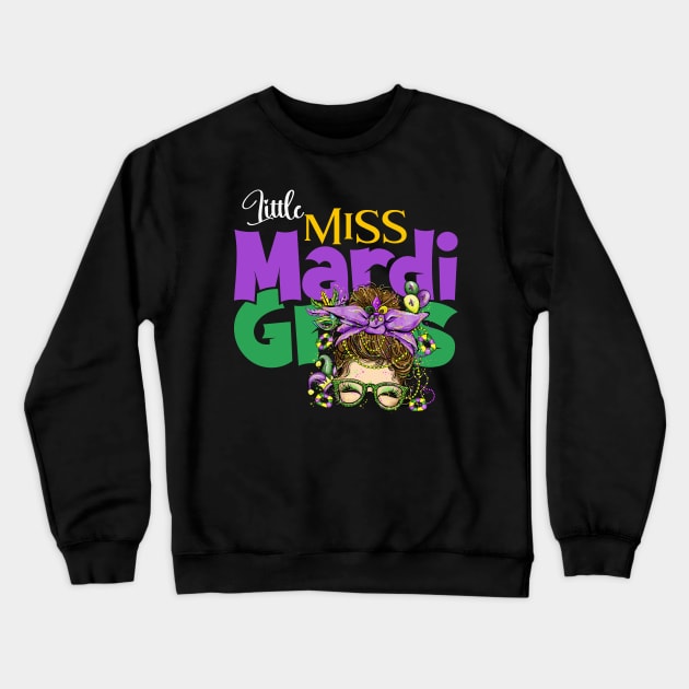 Little Miss Mardi Gras Crewneck Sweatshirt by Etopix